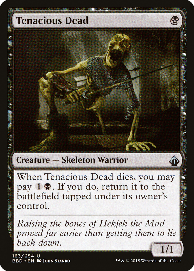 {C} Tenacious Dead [Battlebond][BBD 163]