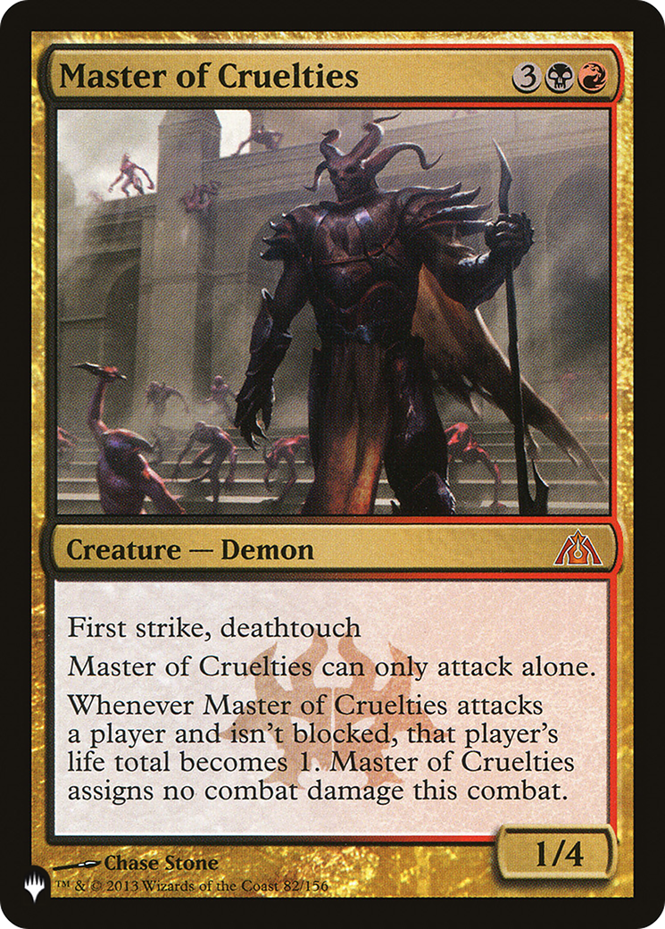 Master of Cruelties [LIST 82/156]