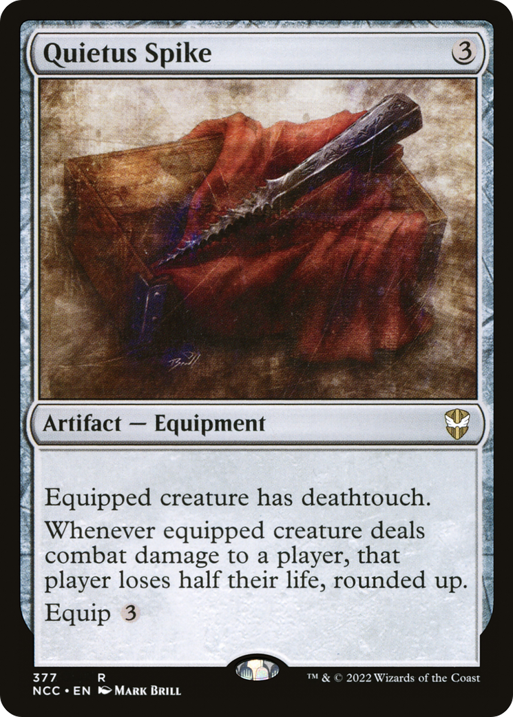 {R} Quietus Spike [Streets of New Capenna Commander][NCC 377]