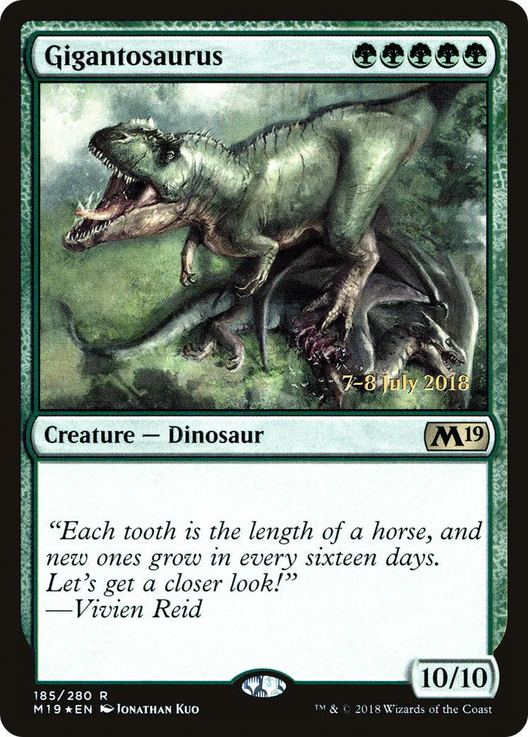 {R} Gigantosaurus [Core Set 2019 Prerelease Promos][PR M19 185] - Misty Mountain Games