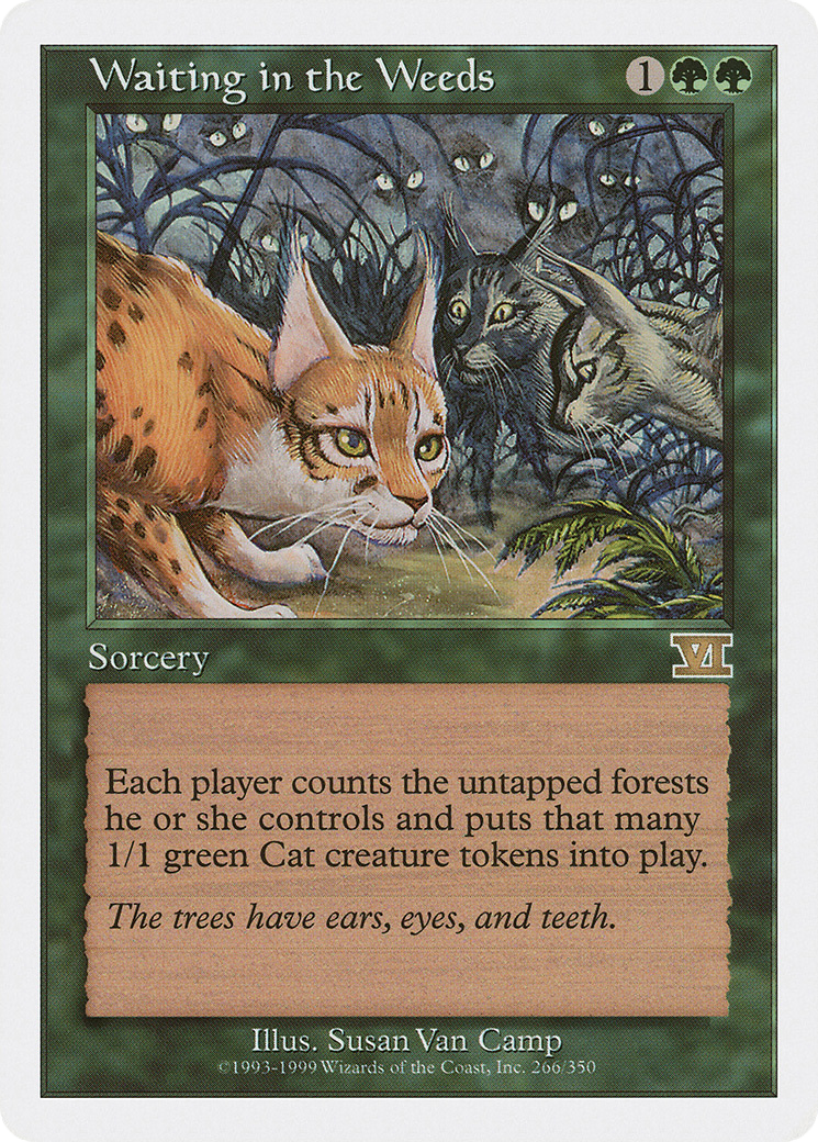 {R} Waiting in the Weeds [Classic Sixth Edition][6ED 266] - Misty Mountain Games