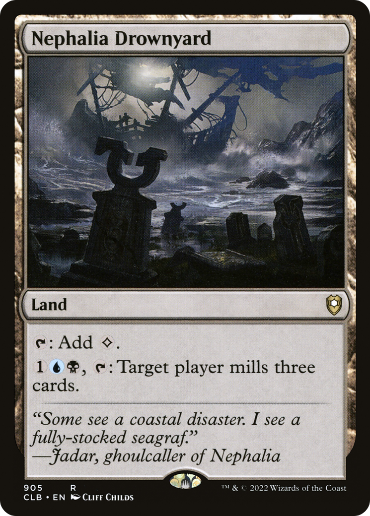 {R} Nephalia Drownyard [Commander Legends: Battle for Baldur's Gate][CLB 905]