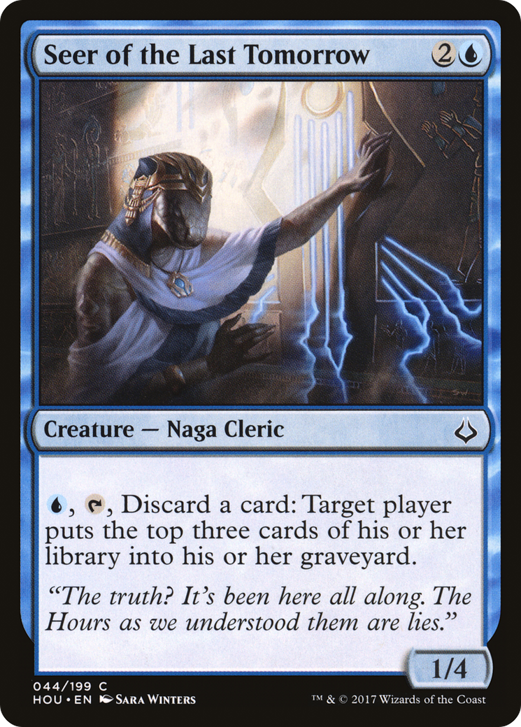 {C} Seer of the Last Tomorrow [Hour of Devastation][HOU 044]