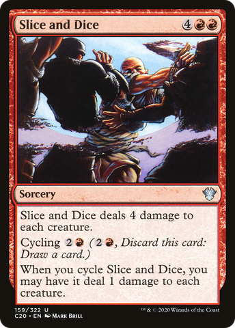{C} Slice and Dice [Commander 2020][C20 159]