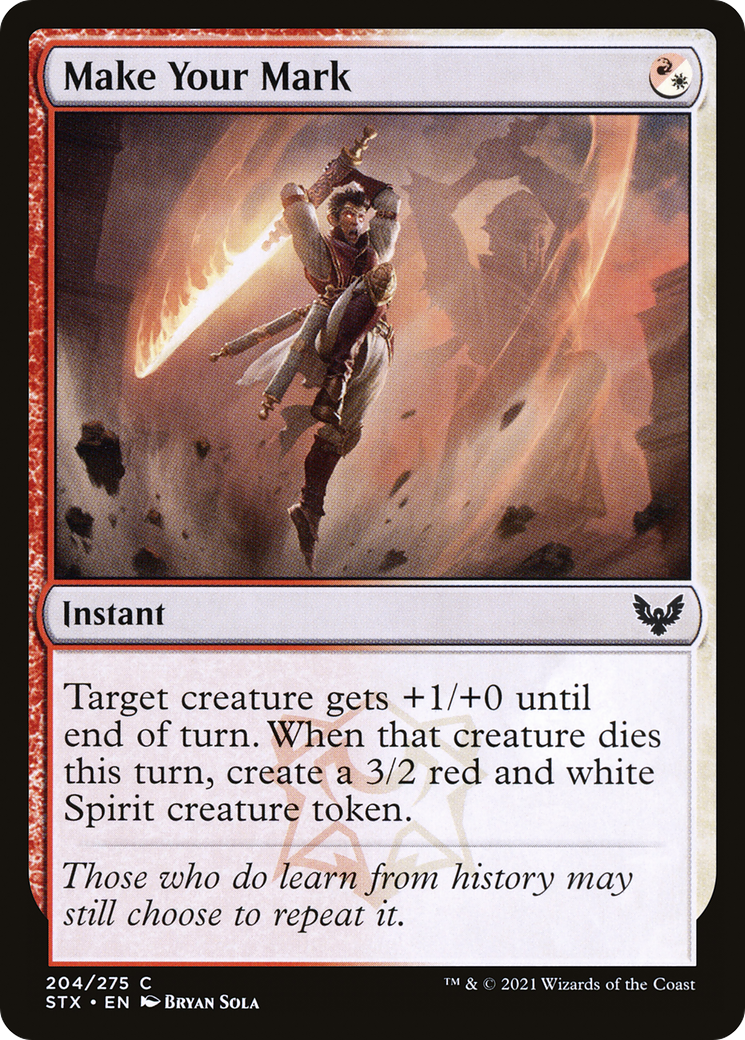 {C} Make Your Mark [Strixhaven: School of Mages][STX 204]