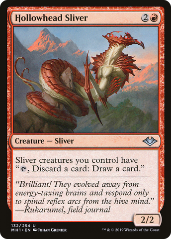 {C} Hollowhead Sliver [Modern Horizons][MH1 132]