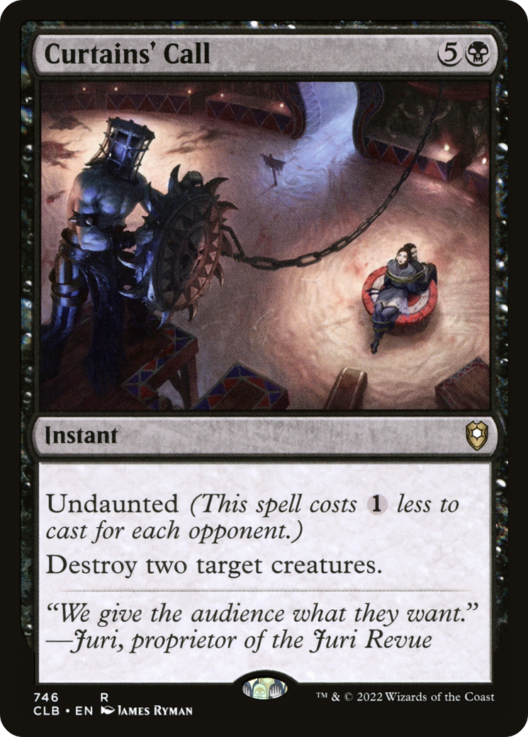 {R} Curtains' Call [Commander Legends: Battle for Baldur's Gate][CLB 746]