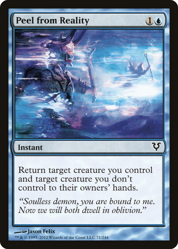 {C} Peel from Reality [Avacyn Restored][AVR 071]