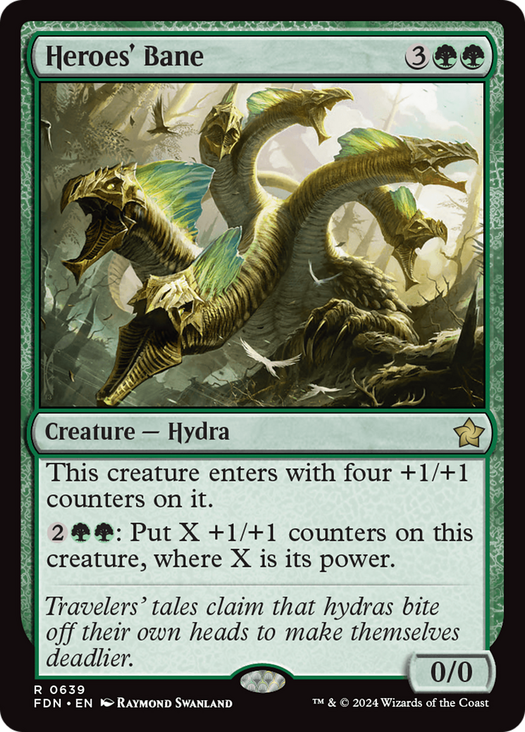{@R} Heroes' Bane [Foundations][FDN 639]