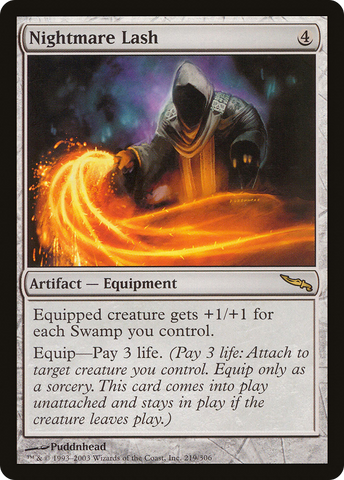 {R} Nightmare Lash [Mirrodin][MRD 219]