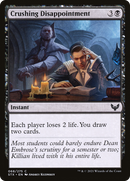 {C} Crushing Disappointment [Strixhaven: School of Mages][STX 068]
