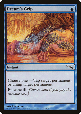 {C} Dream's Grip [Mirrodin][MRD 034]
