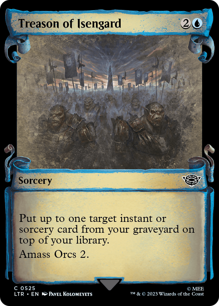 {C} Treason of Isengard [The Lord of the Rings: Tales of Middle-Earth Showcase Scrolls][LTR 525]