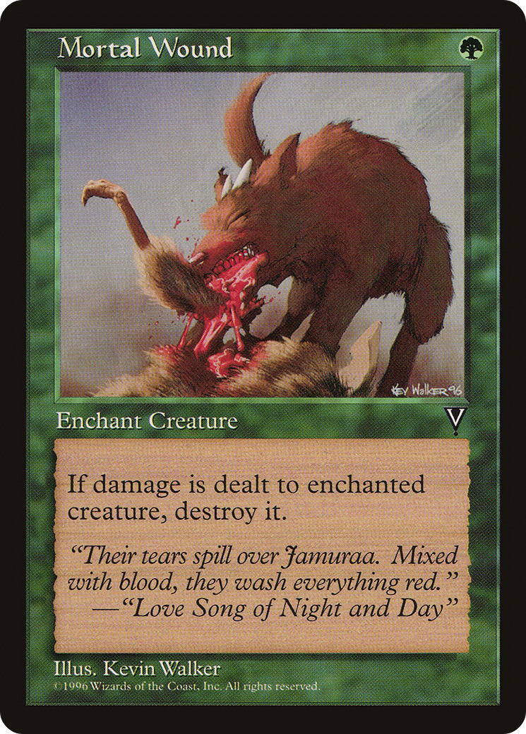 {C} Mortal Wound [Visions][VIS 113]