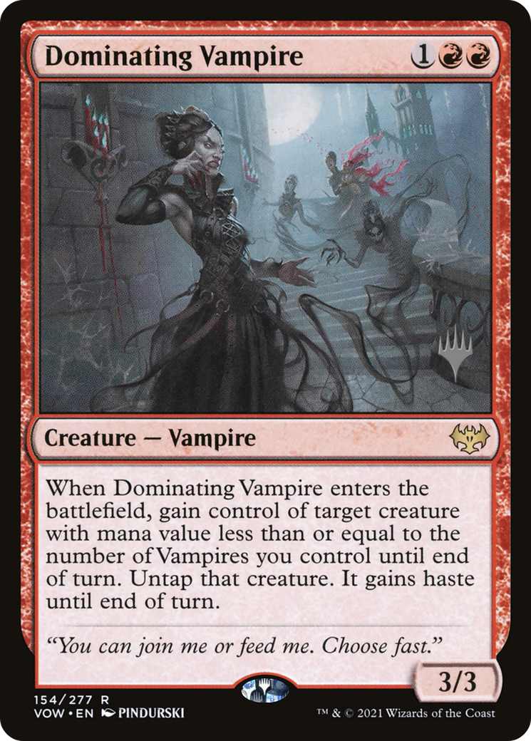 {R} Dominating Vampire (Promo Pack) [Innistrad: Crimson Vow Promo Pack][PP VOW 154]