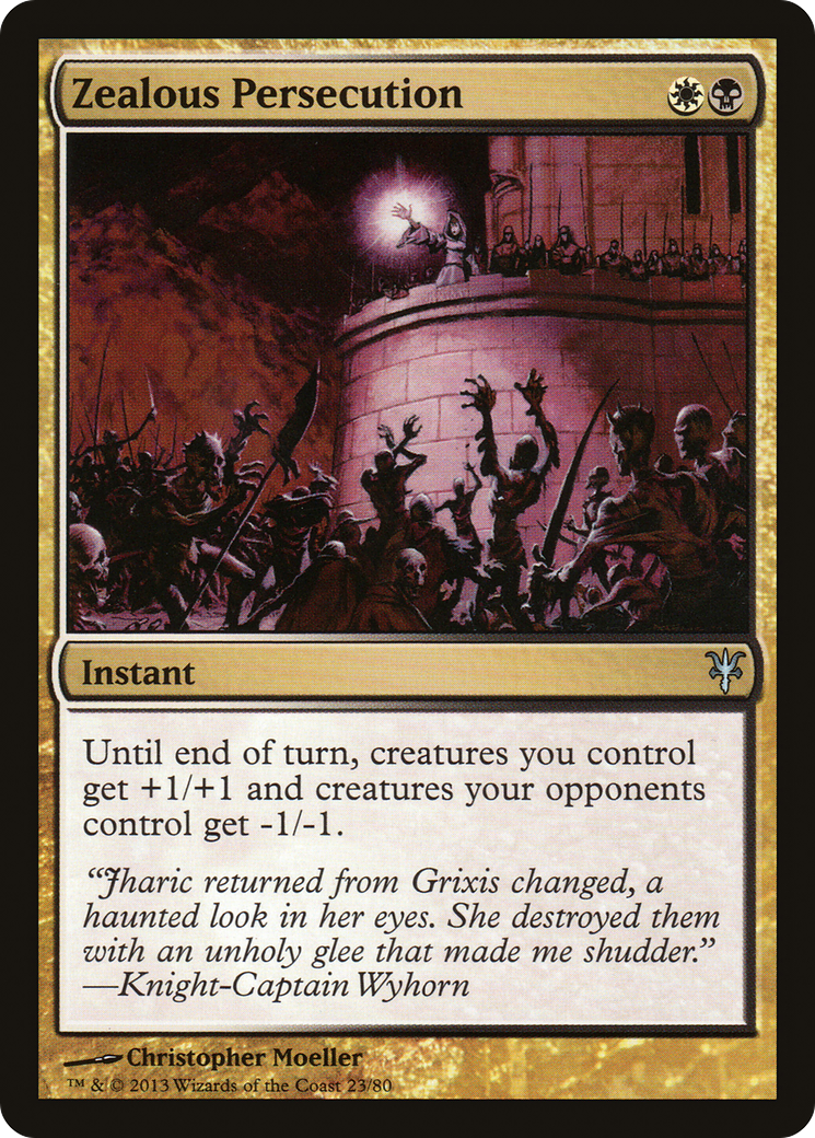 {C} Zealous Persecution [Duel Decks: Sorin vs. Tibalt][DDK 023]