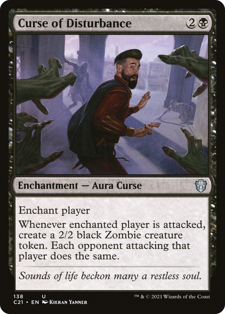{C} Curse of Disturbance [Commander 2021][C21 138]