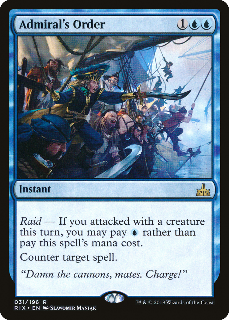 {R} Admiral's Order [Rivals of Ixalan][RIX 031]