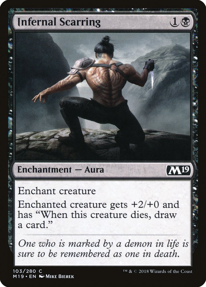 {C} Infernal Scarring [Core Set 2019][M19 103]