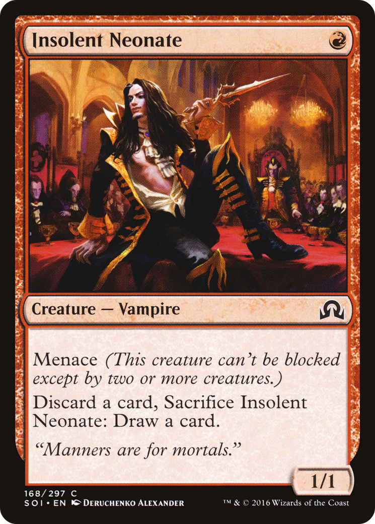 {C} Insolent Neonate [Shadows over Innistrad][SOI 168]