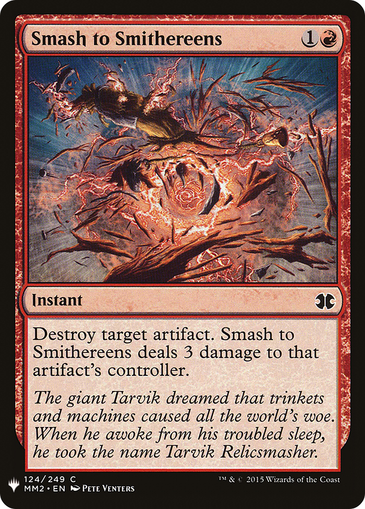 {C} Smash to Smithereens [Mystery Booster][LS MM2 124]