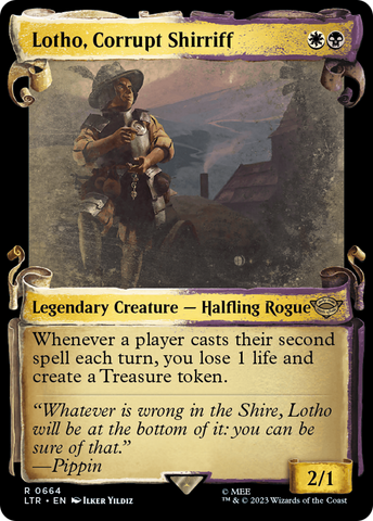 {R} Lotho, Corrupt Shirriff [The Lord of the Rings: Tales of Middle-Earth Showcase Scrolls][LTR 664]