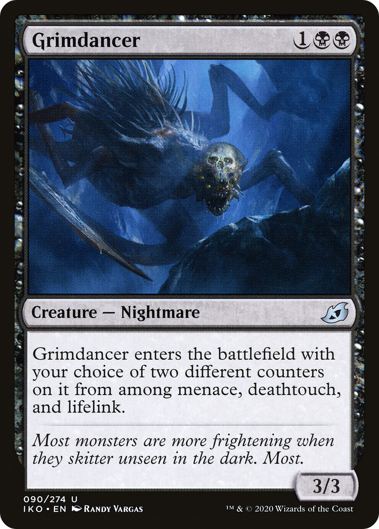 {C} Grimdancer [Ikoria: Lair of Behemoths][IKO 090]