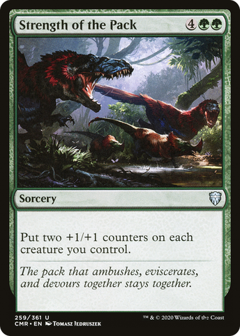 {C} Strength of the Pack [Commander Legends][CMR 259]