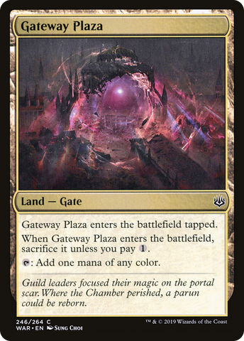 {C} Gateway Plaza [War of the Spark][WAR 246]