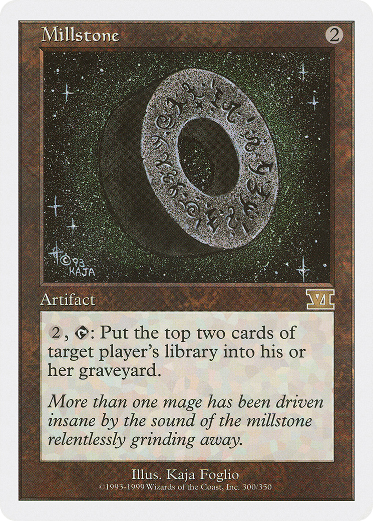 {R} Millstone [Classic Sixth Edition][6ED 300]