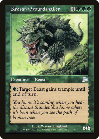 {C} Krosan Groundshaker [Onslaught][ONS 271]