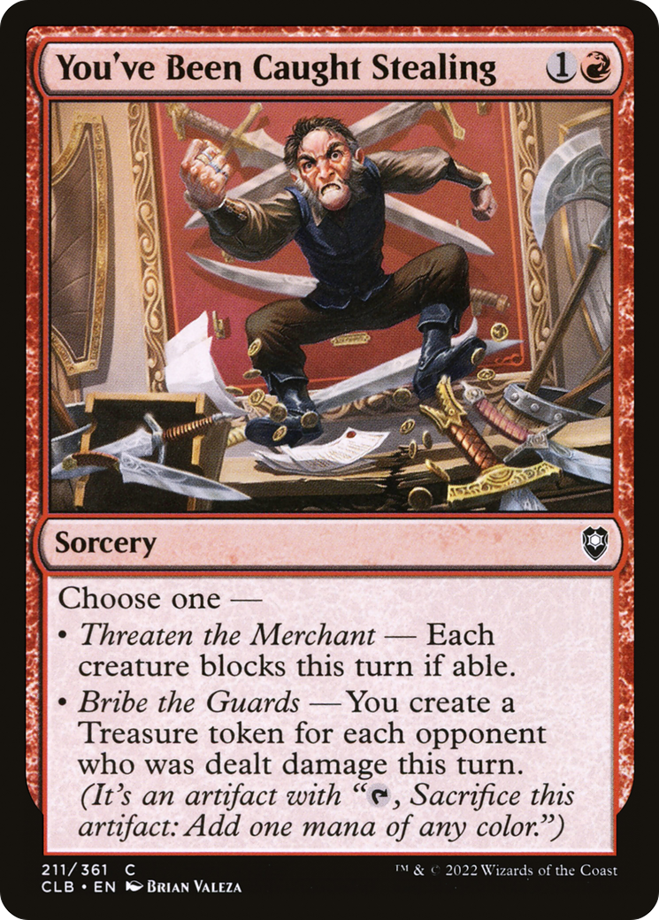 {C} You've Been Caught Stealing [Commander Legends: Battle for Baldur's Gate][CLB 211]