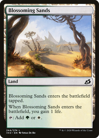 {C} Blossoming Sands [Ikoria: Lair of Behemoths][IKO 244]