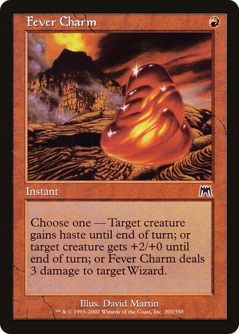 {C} Fever Charm [Onslaught][ONS 202]