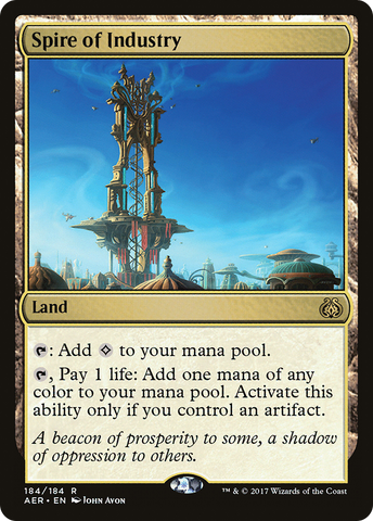 {R} Spire of Industry [Aether Revolt][AER 184]