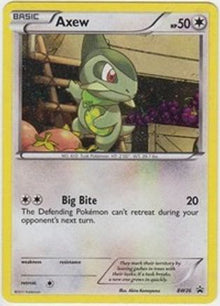 [PKM] Axew (BW26) [Black & White: Black Star Promos]
