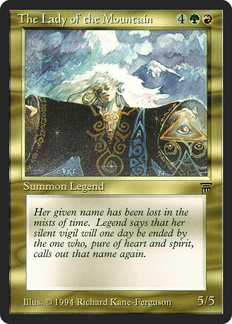 {C} The Lady of the Mountain [Legends][LEG 263] - Misty Mountain Games