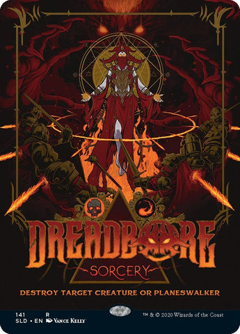 {R} Dreadbore [Secret Lair Drop Series][SLD 141]