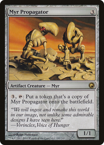 {R} Myr Propagator [Scars of Mirrodin][SOM 182]