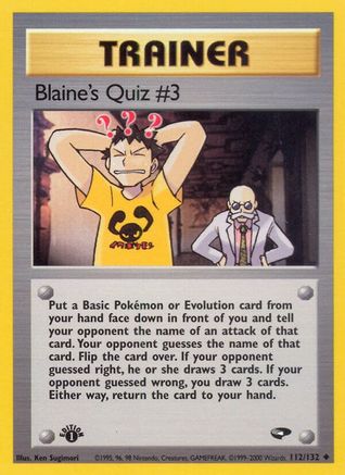 [TR] Blaine's Quiz #3 (112/132) [Gym Challenge 1st Edition]
