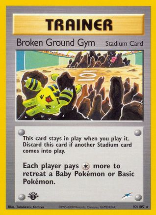 [PKM] Broken Ground Gym (92/105) [Neo Destiny 1st Edition]