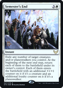 {R} Semester's End [Strixhaven: School of Mages Prerelease Promos][PR STX 027]