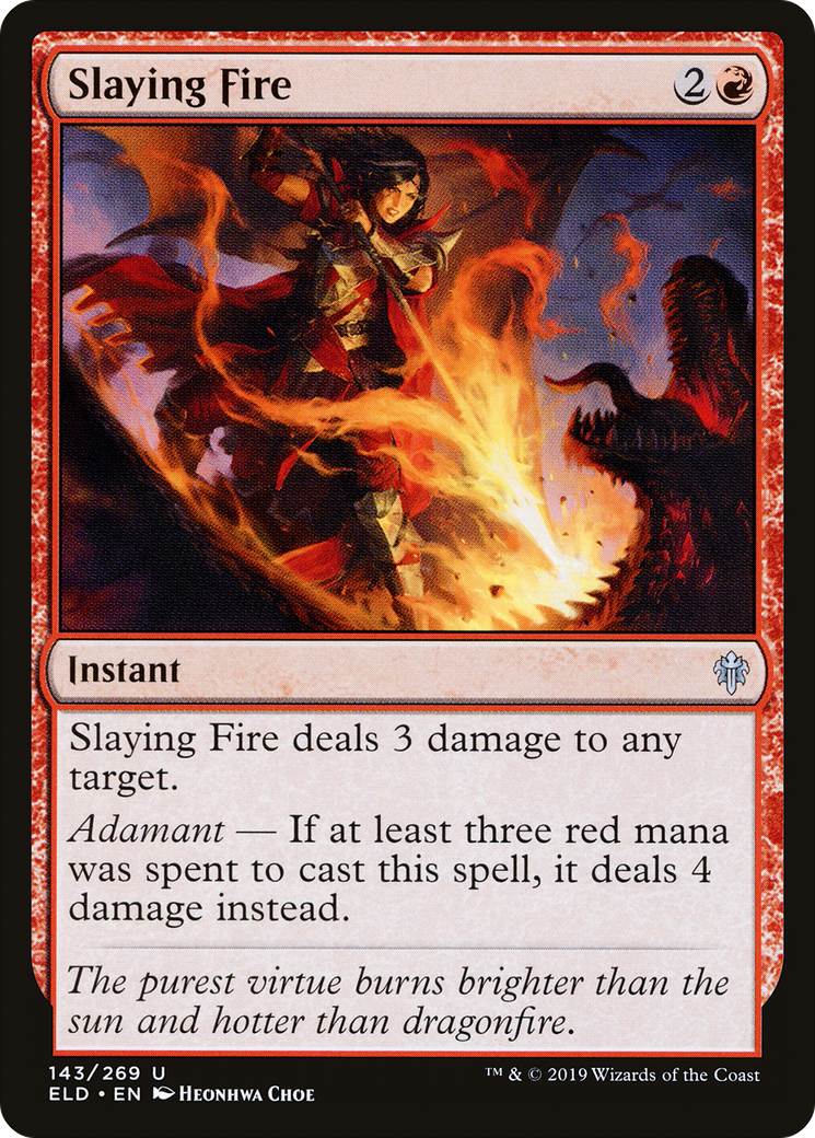 {C} Slaying Fire [Throne of Eldraine][ELD 143]