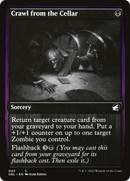 {C} Crawl from the Cellar [Innistrad: Double Feature][DBL 093]