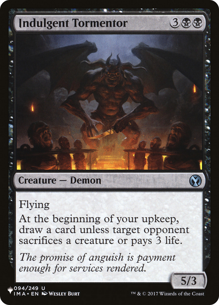 Indulgent Tormentor [LIST 094/249]