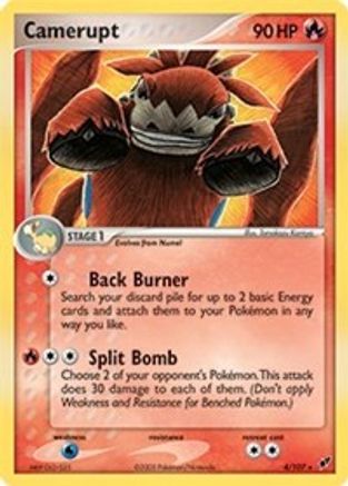 [PKM] Camerupt (4/107) (Theme Deck Exclusive) [EX: Deoxys]