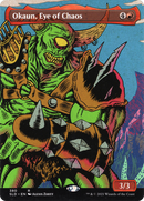 {R} Okaun, Eye of Chaos (Display Commander) [Secret Lair Drop Promos][DC SLD 380]
