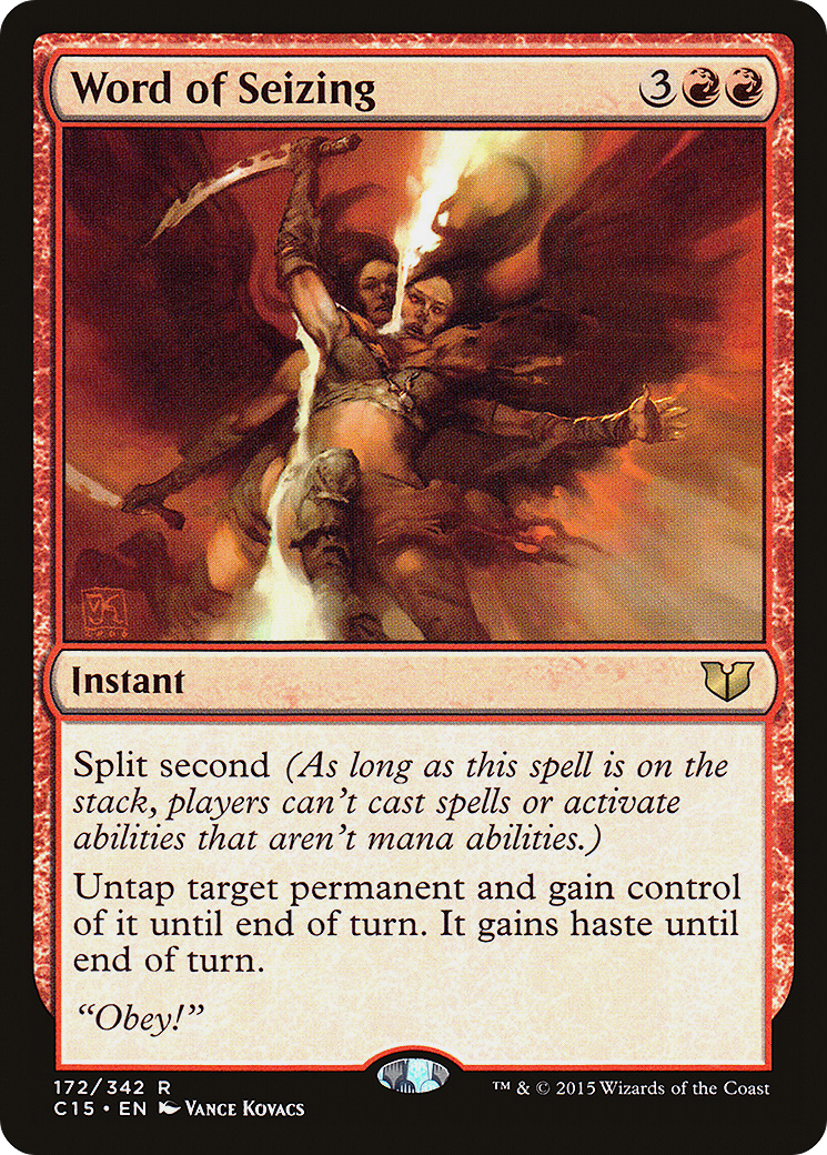 {R} Word of Seizing [Commander 2015][C15 172]