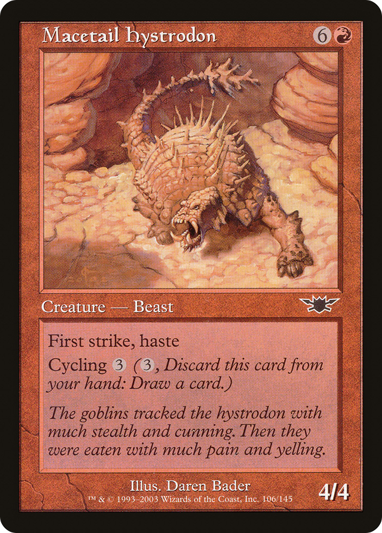 {C} Macetail Hystrodon [Legions][LGN 106]