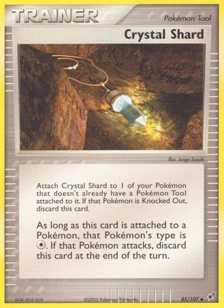 [TR] Crystal Shard (85/107) (Stamped) [EX: Deoxys]